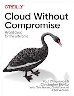 Cloud without Compromise