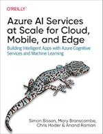 Azure AI Services at Scale for Cloud, Mobile, and Edge