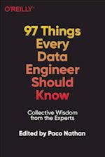 97 Things Every Data Engineer Should Know