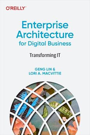 Enterprise Architecture for Digital Business