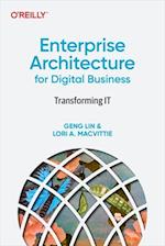 Enterprise Architecture for Digital Business