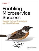 Enabling Microservice Success