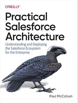 Practical Salesforce Architecture