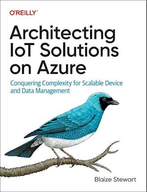 Architecting Iot Solutions on Azure