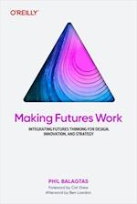 Making Futures Work