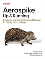 Aerospike: Up and Running