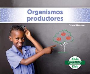 Organismos Productores (Producers)