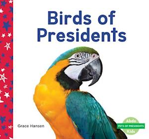 Birds of Presidents