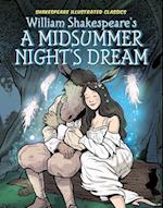 William Shakespeare's a Midsummer Night's Dream