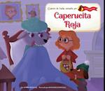 Caperucita Roja (Little Red Riding Hood)