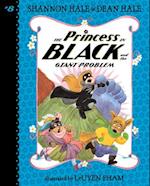 The Princess in Black and the Giant Problem