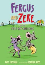 Fergus and Zeke and the Field Day Challenge