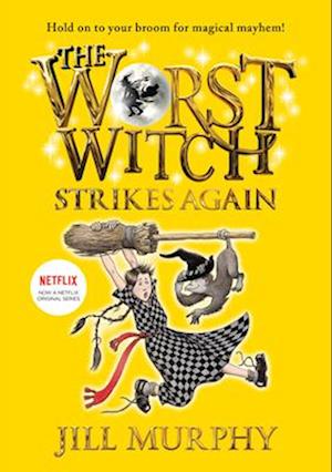 Worst Witch Strikes Again