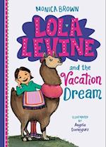 Lola Levine and the Vacation Dream