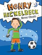 Henry Heckelbeck Never Cheats