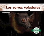 Los Zorros Voladores (Flying Foxes)