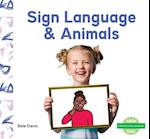 Sign Language & Animals