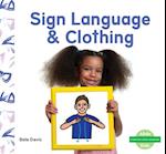 Sign Language & Clothing