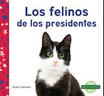 Los Felinos de Los Presidentes