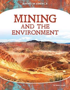 Mining and the Environment