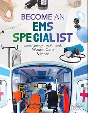 Become an EMS Specialist