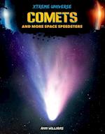 Comets and More Space Speedsters