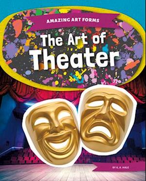 The Art of Theater