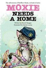 Moxie Needs a Home, Volume 1