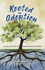 Rooted in Adoption