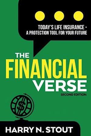 The Financialverse - Today's Life Insurance, Volume 2