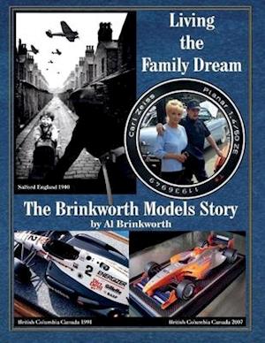 Living the Family Dream - The Brinkworth Models Story