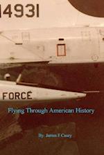 Flying Through American History, Volume 1