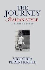 The Journey - Italian Style