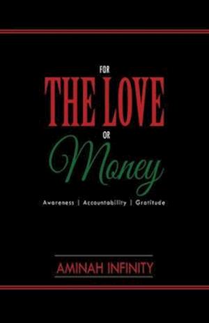 For the Love or Money