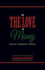 For The Love or Money