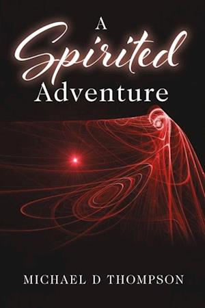 Spirited Adventure