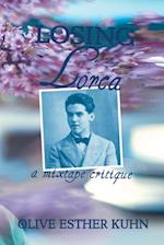 Losing Lorca: a mixtape critique