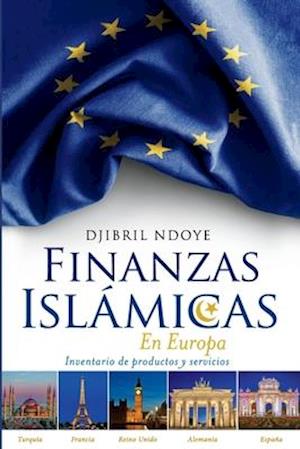 Finanzas Islámicas En Europa