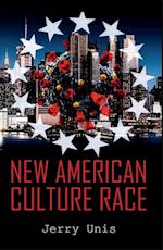 New American Culture Race