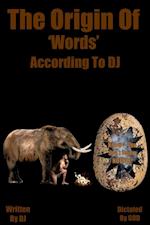 Origin Of Words According To DJ