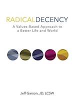 Radical Decency