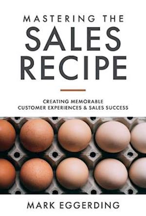 Mastering the Sales Recipe