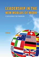 Leadership in The New Worlds of Work