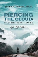 Piercing the Cloud