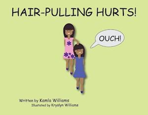 Hair-Pulling Hurts!