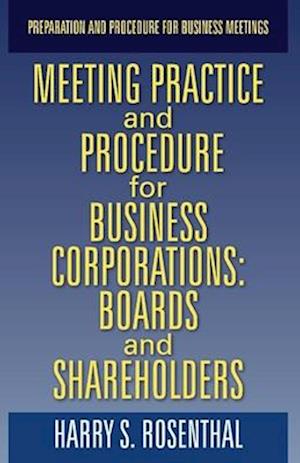 Meeting Practice and Procedure for Business Corporations