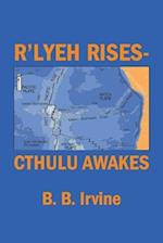 R'Lyeh Rises-Cthulu Awakes