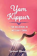 Yom Kippur for Believers in Messiah Y'Shua