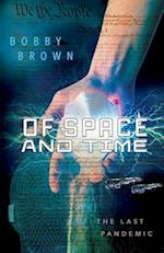 Of Space and Time, Volume 1