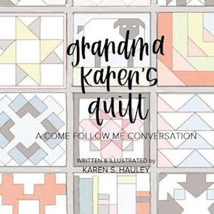 Grandma Karen's Quilt